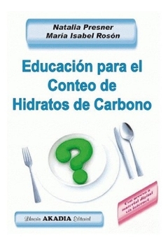 Educacion para el conteo de hidratos de carbono - Roson