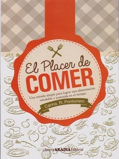 El placer de comer - Pontoriero