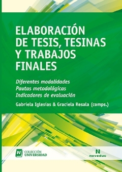 Elaboración de tesis, tesinas y trabajos finales - Gabriela Iglesias