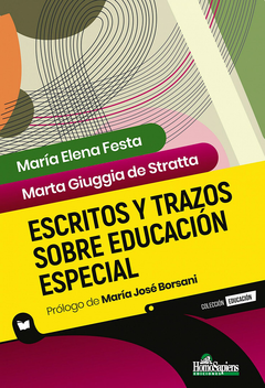 ESCRITOS Y TRAZOS SOBRE EDUCACIÓN ESPECIAL - Maria Elena Festa