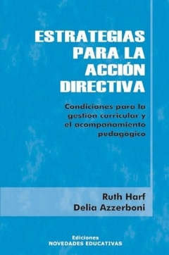 Estrategias para la acción directiva - Ruth Harf