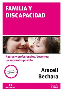 Familia y discapacidad - Araceli Bechara