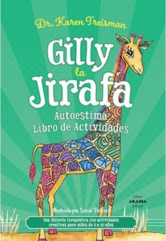 Gilly la jirafa - Autoestima - Treisman