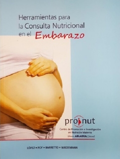 Herramientas para la consulta nutricional en el embarazo - Lopez Laura