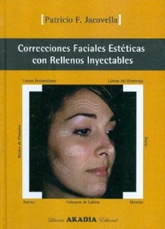 Correcciones faciales esteticas con rellenos inyectables - Jacovella