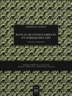 Manual de entrenamiento en habilidades DBT/Terapeuta - Marsha Linehan