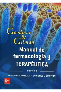 Manual de Farmacología y Terapéutica. Goodman & Gilman