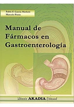 Manual de farmacos en gastroenterologia - Garcia Merletti