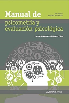 Manual de Psicometría y Evaluación psicológica 2da ed - Leonardo Medrano