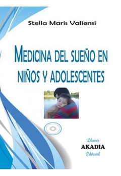 Medicina del sueño en niños y adolescentes - Valiensi