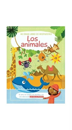 Mi gran libro de respuestas: Los animales - yoyo