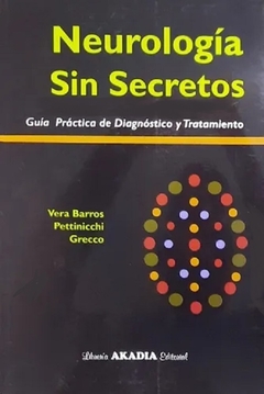 Neurologia sin secretos - Vera Barros