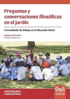 Preguntas Y Conversaciones Filosóficas En El Jardín - Margarita Penades