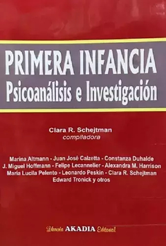 Primera Infancia Psicoanalisis E Investigacion - Schejtman