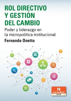 Rol directivo y gestión del cambio - Fernando Onetto