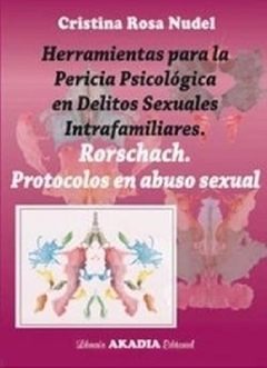 Herramientas para la pericia psicologica en delitos (Rorschach) - Nudel