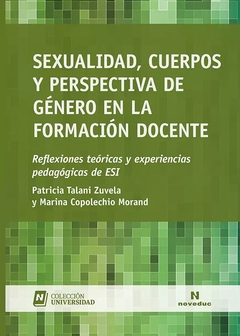 Sexualidad, cuerpos y perspectiva de género en la formación docente - Patricia Talani
