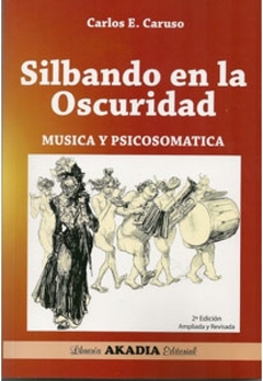 Silbando en la oscuridad - Caruso