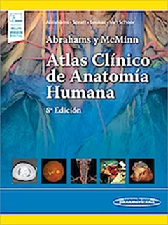 Abrahams y McMinn - ATLAS CLINICO DE ANATOMIA HUMANA 8va ed - INCLUYE VERSION DIGITAL