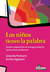 Los Niños Tienen la Palabra - Desde la Adquisición de la Lengua Materna hasta el Disfute Literario - Perriconi