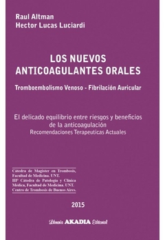 Los nuevos anticoagulantes orales - Altman