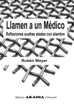 Llamen a un Medico