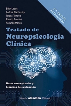 Tratado de neuropsicologia clinica 2da ed - Labos Edith