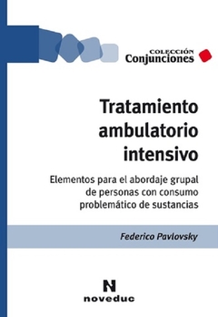 Tratamiento ambulatorio intensivo - Federico Pavlovsky