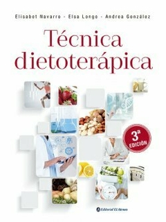 Técnica dietoterápica - Elisabet Navarro