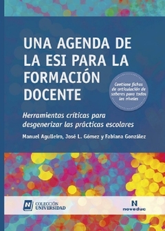 Una agenda de la ESI para la Formación Docente - Manuel Agulleiro