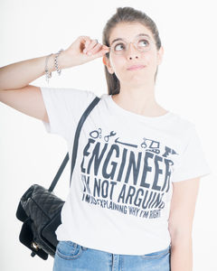 Remera Engineer I'm not Arguing Mujer