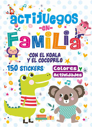 Actijuegos en Familia con el Koala y el Cocodrilo - Latinbooks