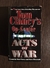 Acts of War- Tom Clancy