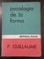 Psicologia de la forma- P. Guillaume