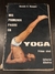Mis primeros pasos en Yoga - Horacio G. Maniglia