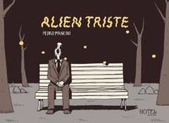 Hotel - Alien Triste