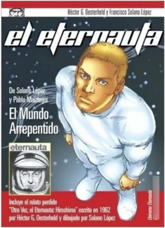 Doedytores - El Eternauta – El mundo arrepentido