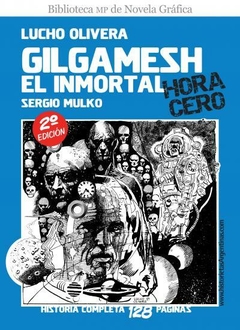 Doedytores - Gilgamesh el Inmortal : Hora Cero