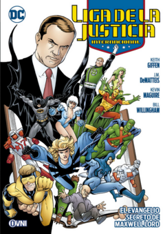 OVNI Press / Liga de la Justicia Internacional: El evangelio secreto de Maxwell Lord