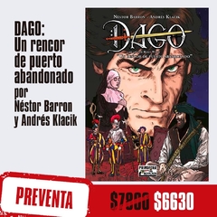 Preventa - Dago: Un rencor de puerto abandonado