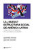 La ¿nueva? estructura social de américa latina cambios y persistencias después de la ola de gobiernos progresistas - Gabriel Kessler, Gabriela Benza