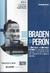 Braden o Perón. - Editado por Mas, Rodrigo y Prestia, Martín. Buenos Aires: Ediciones IFAP-Columna Editorial-UPCN, 2021.