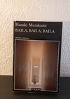 Baila, Baila, Baila (usado, le falta la hoja de la edición) - Haruki Murakami