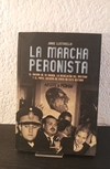 La marcha Peronista (usado) - Jorge Llistosella