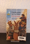 Cuando andes por los Andes (usado) - María Inés Balbín