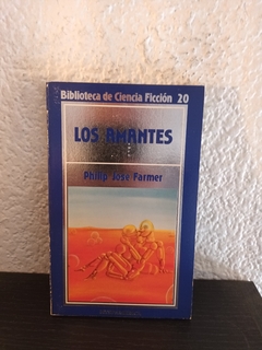 Los amantes (usado, BCF 20) - Philip Jose Farmer