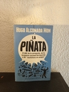La piñata (HAM) (usado, detalle en tapa) - Hugo Alconada Mon