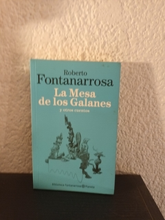 La mesa de los galanes (usado) - Roberto Fontanarrosa