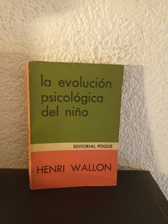 La evolución psicológica del niño (1976) (usado) - Henri Wallon