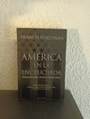 América en la encrucijada (usado) - Francis Fukuyama